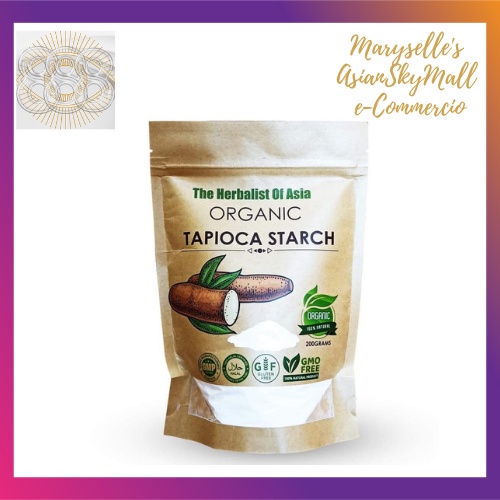 ORGANIC TAPIOCA STARCH 200 Grams by The Herbalist Of Asia (FDA Approved