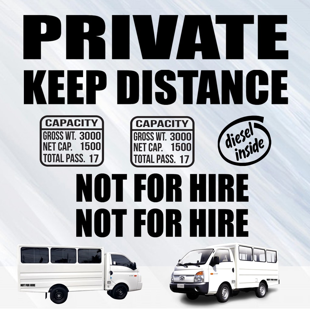 H100 / Capacity Not For Hire Private And Keep Distance Sticker | Shopee ...