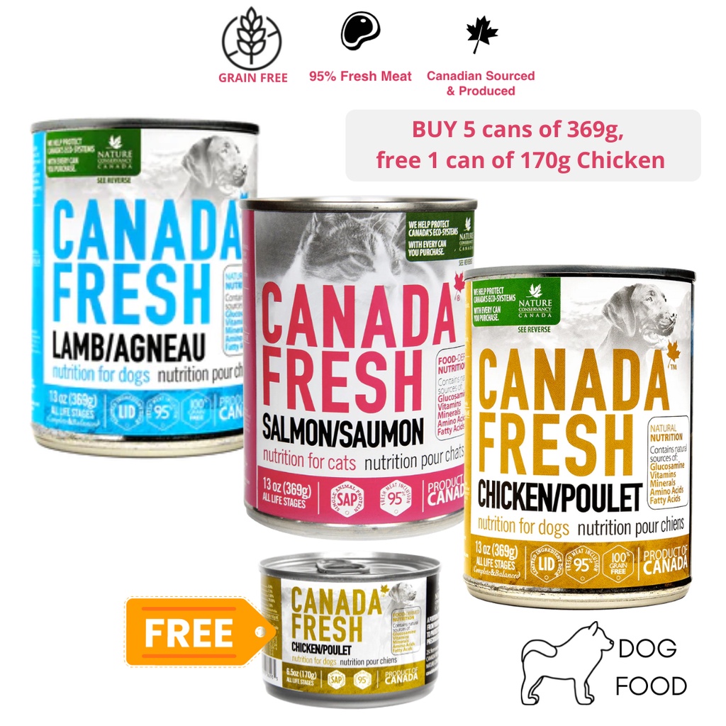 Buy 5 Cans Canada Fresh Dog Food 369g + Free 1 Can Chicken 170g for All