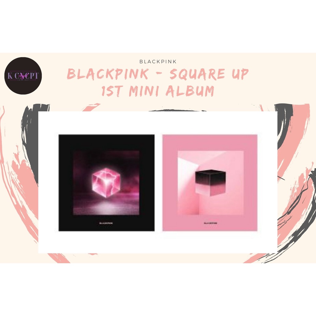 [pre Order] Blackpink Square Up 1st Mini Album Shopee Philippines