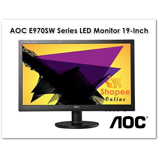 AOC E970SW Series LED Monitor 19Inch Screen Shopee Philippines