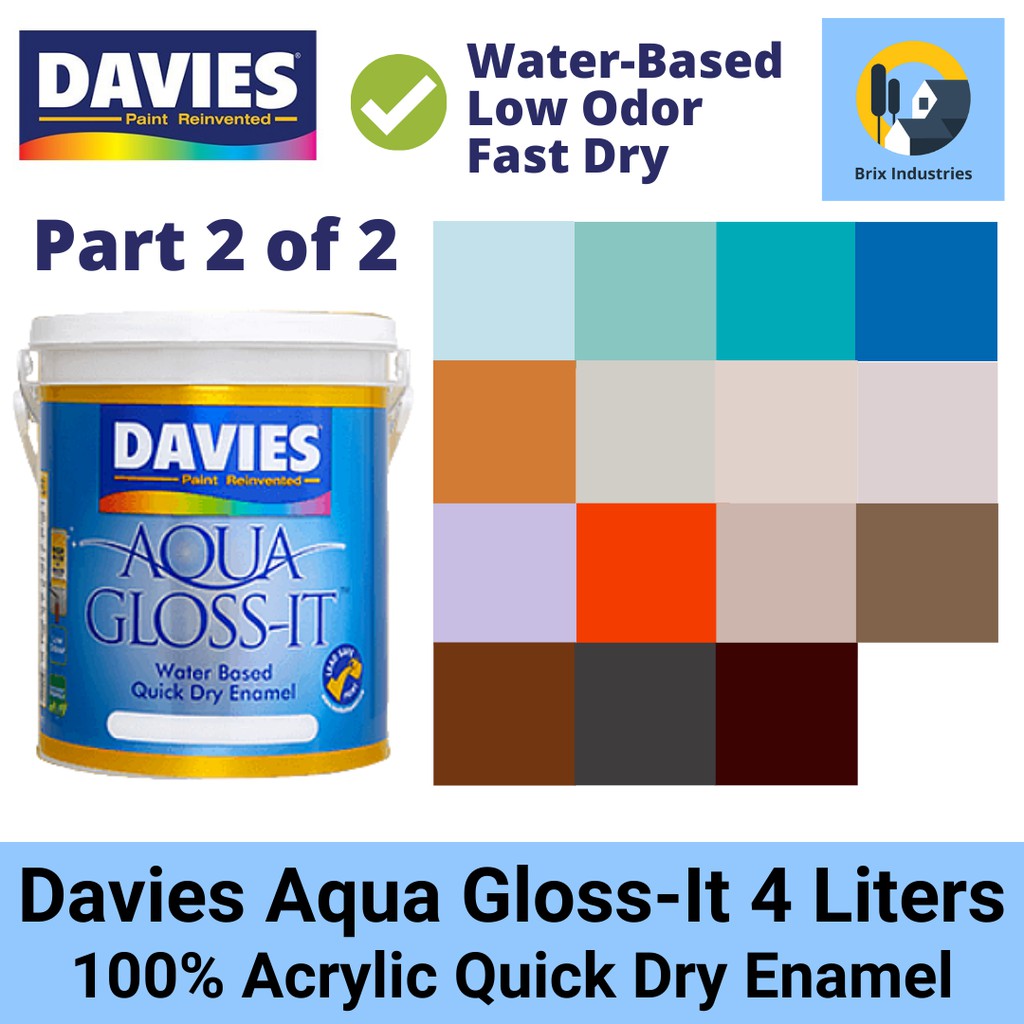 Davies Aqua Gloss It Odorless Water Based Paint 4 Liters (Gallon