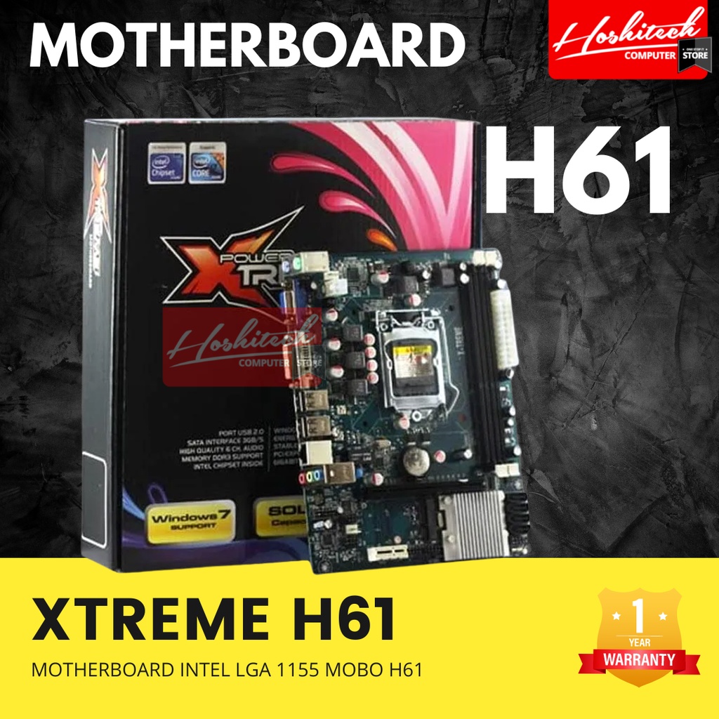 Motherboard XTREME H61 INTEL SOCKET 1155 MOBO H61 1TH Warranty Shopee