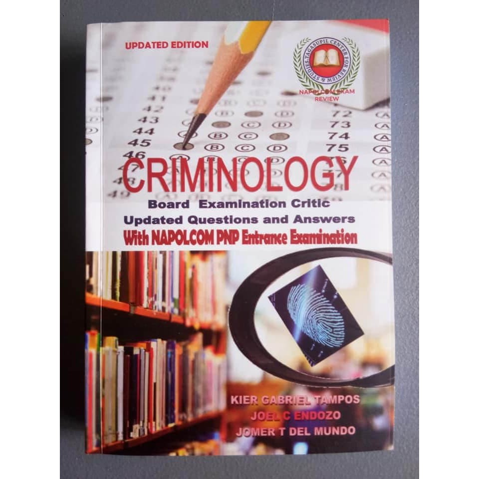 Criminology Reviewer 2020 Edition With NAPOLCOM Reviewer PNP Entrance