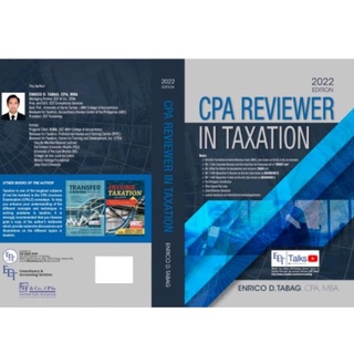 CPA Reviewer in Taxation - 2022 Edition by Enrico D. Tabag