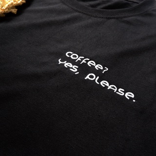 Embroidered Coffee Yes Please T-shirt #6