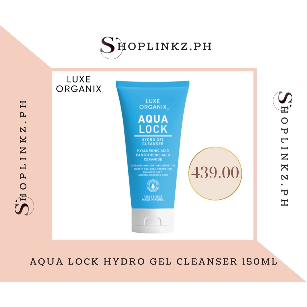 Luxe Organix Aqua Lock Hydro Gel Cleanser 150ml Shopee Philippines