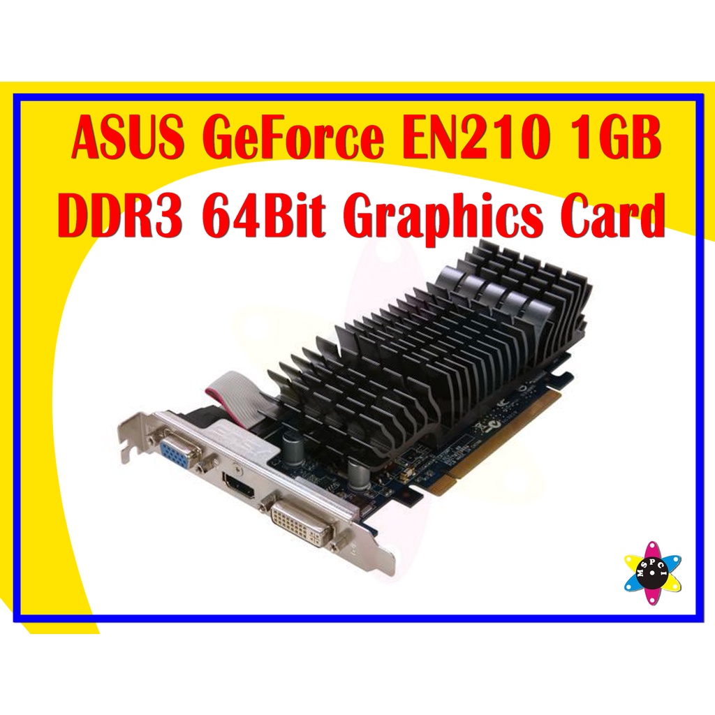 ASUS GeForce EN210 1GB DDR3 64Bit Graphics Card (Used) Shopee Philippines