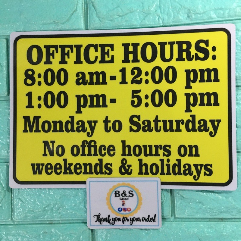 PVC Office Hours Schedule / Office Hours Signage (Send your details ...