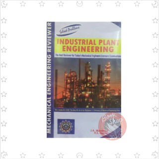 INDUSTRIAL PLANT ENGINEERING By;J.A.Mandawe R.S.Capote