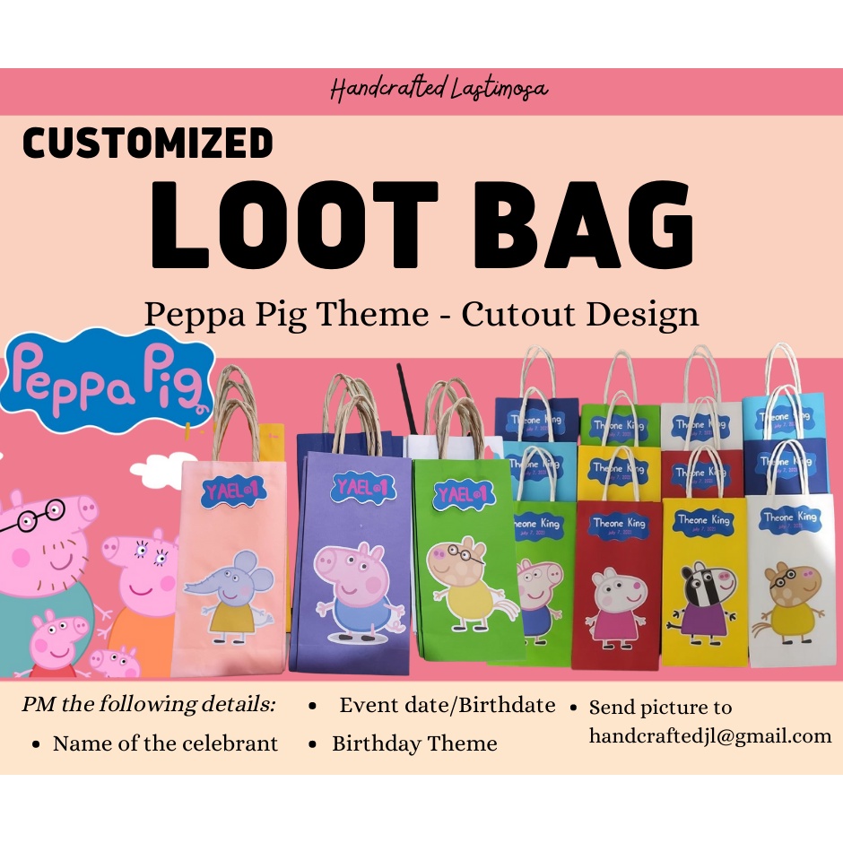 Customized Loot bags Peppa Pig Shopee Philippines