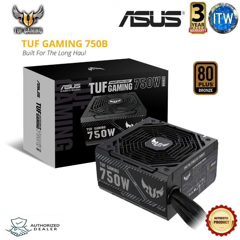 ASUS TUF Gaming 750W Bronze PSU POWER SUPPLY UNIT 750WATTS 80+ BRONZE NON MODULAR TUFGAMING