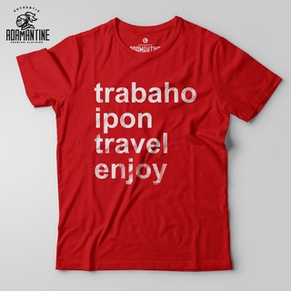 Trabaho Ipon Travel Enjoy Shirt - Adamantine - ST #8
