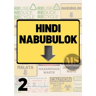 Nabubulok Di Nabubulok Reduce Reuse Recycle Biodegradable Signage