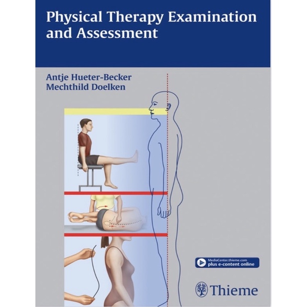 Featured image of Physical Therapy Examination and Assessment 1st Edition