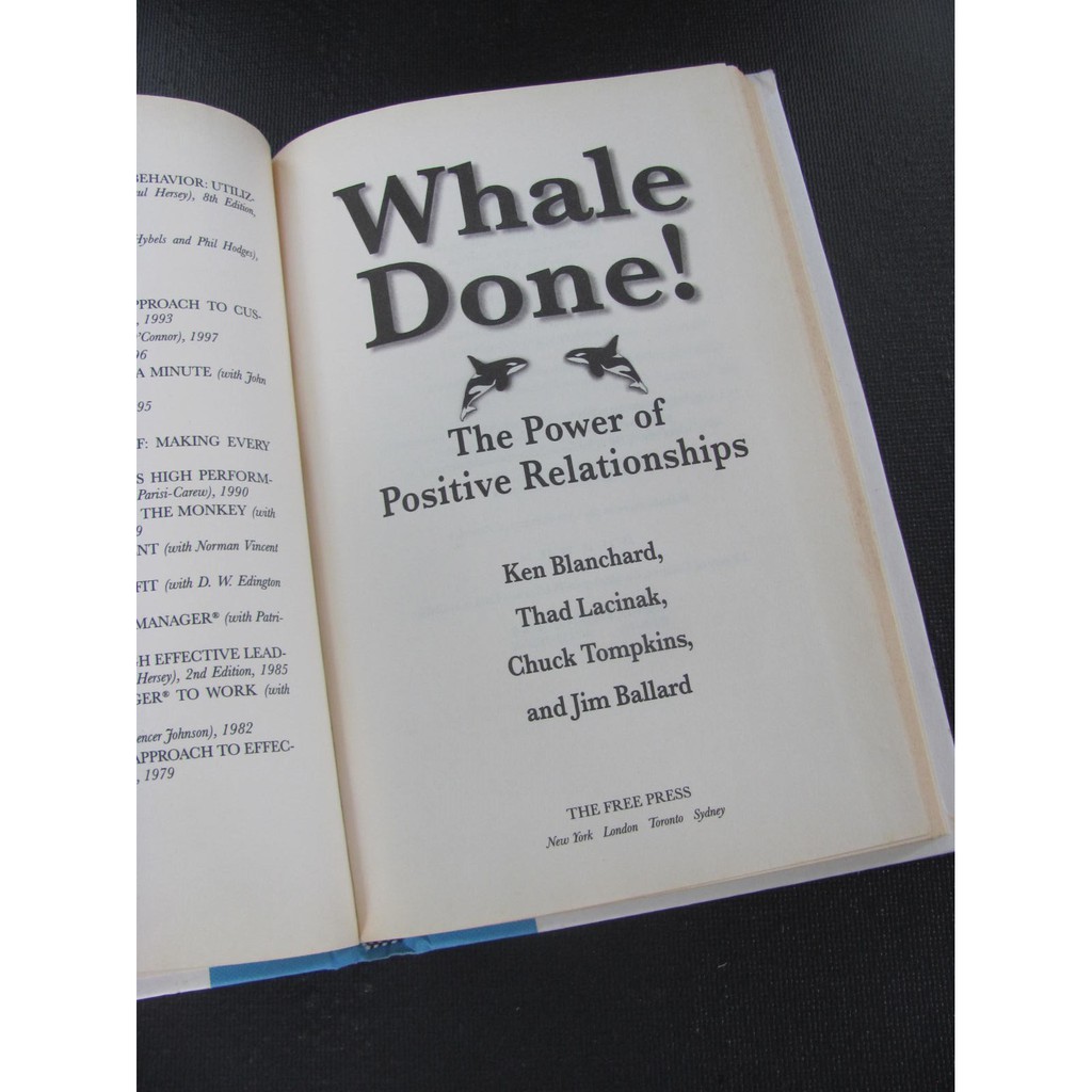 Ken Blanchard Whale Done! (The Power of Positive Relationships