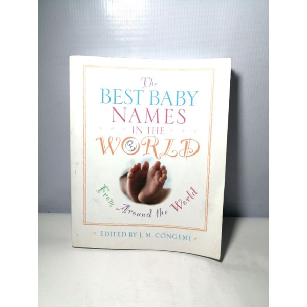 2000 THE BEST BABY NAMES IN THE WORLD (From Around the World) Book by J