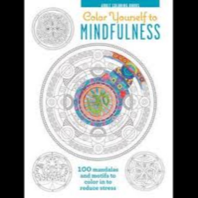 Download Color Yourself to Mindfulness 100 Mandalas Adult Coloring Book (SALE Copy) | Shopee Philippines