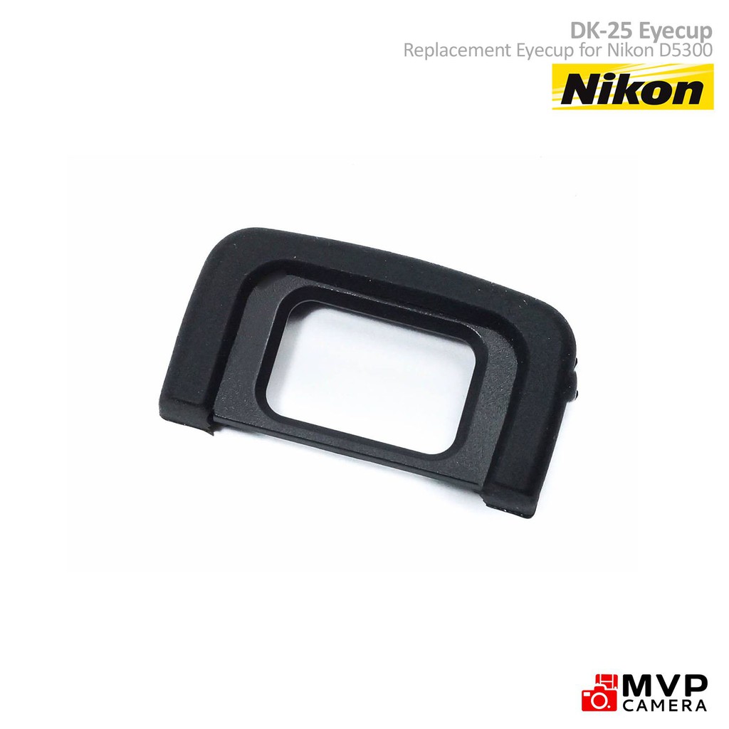 Replacement Eyecup Viewfinder For Nikon D3300 D30 D3100 D3000 D5500 D530 Dk 25 Mvp Camera Shopee Philippines