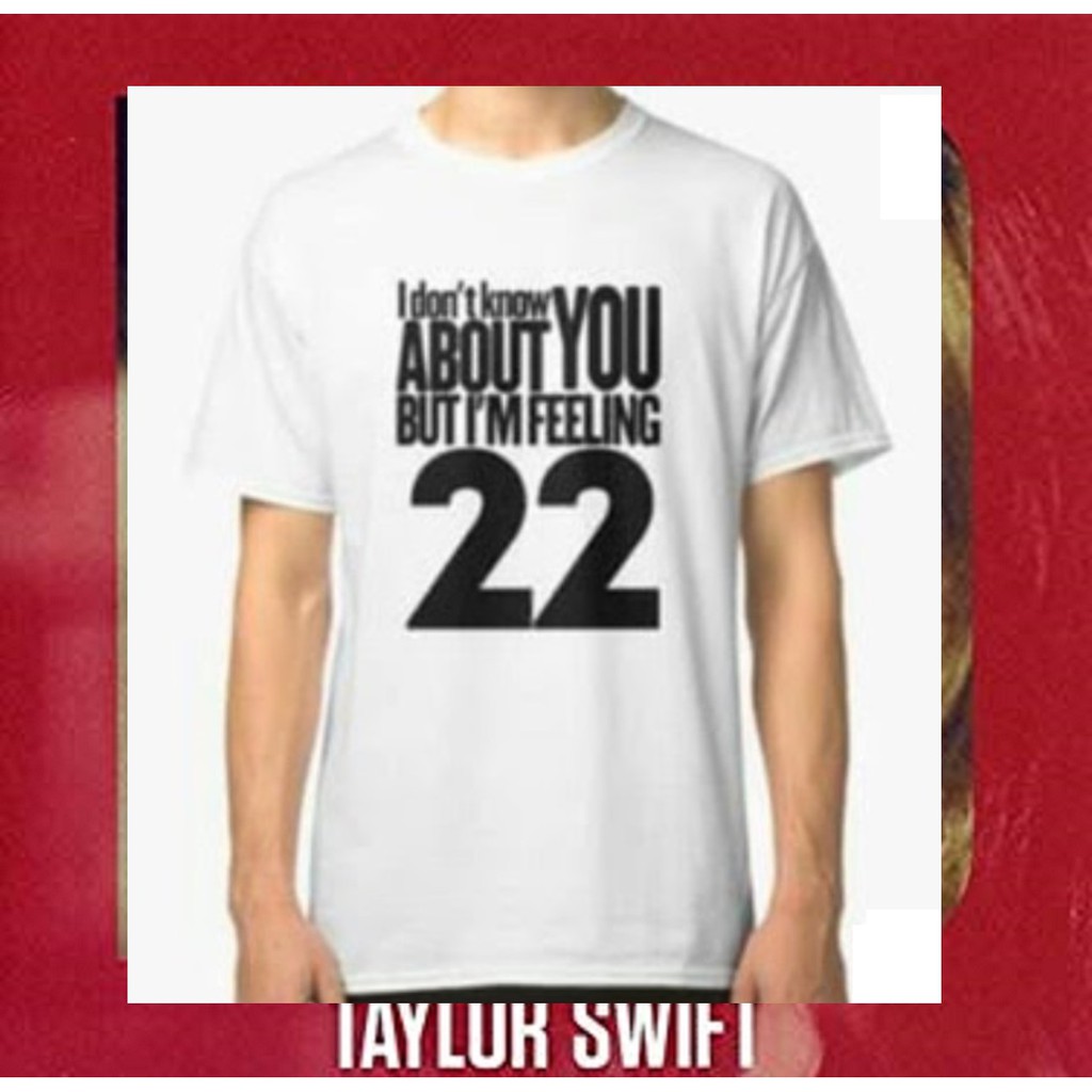 Taylor Swift 22 Shirt | Shopee Philippines