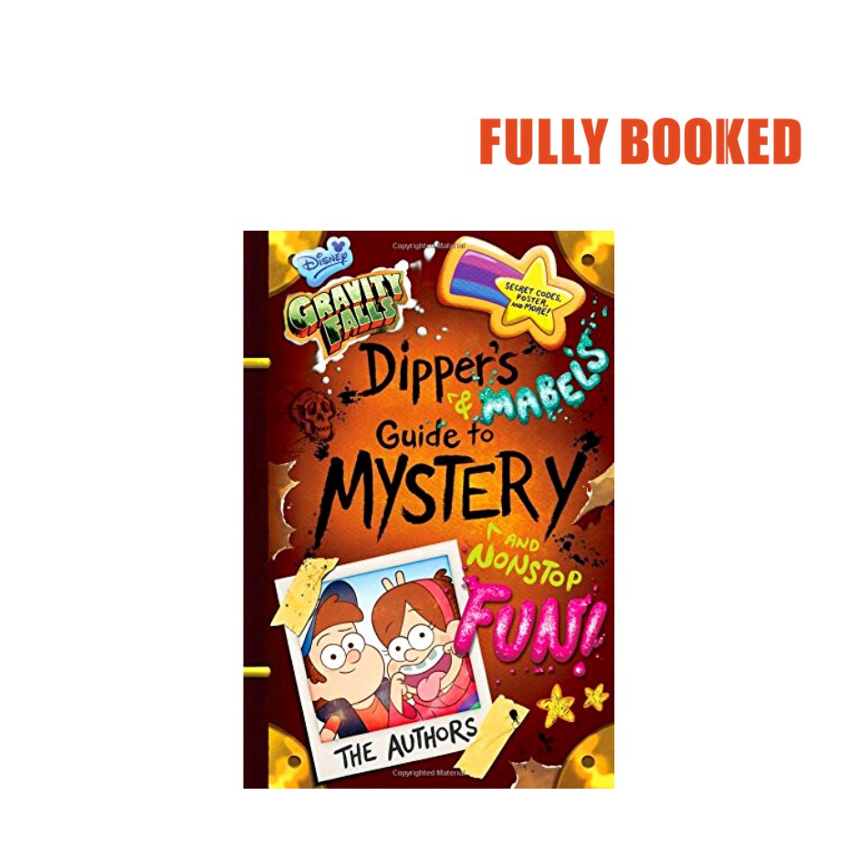 Gravity Falls: Dipper's and Mabel's Guide to Mystery and Nonstop Fun ...