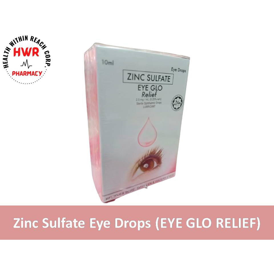 Zinc Sulfate Eye Drops (EYE GLO RELIEF) 10ml Shopee Philippines