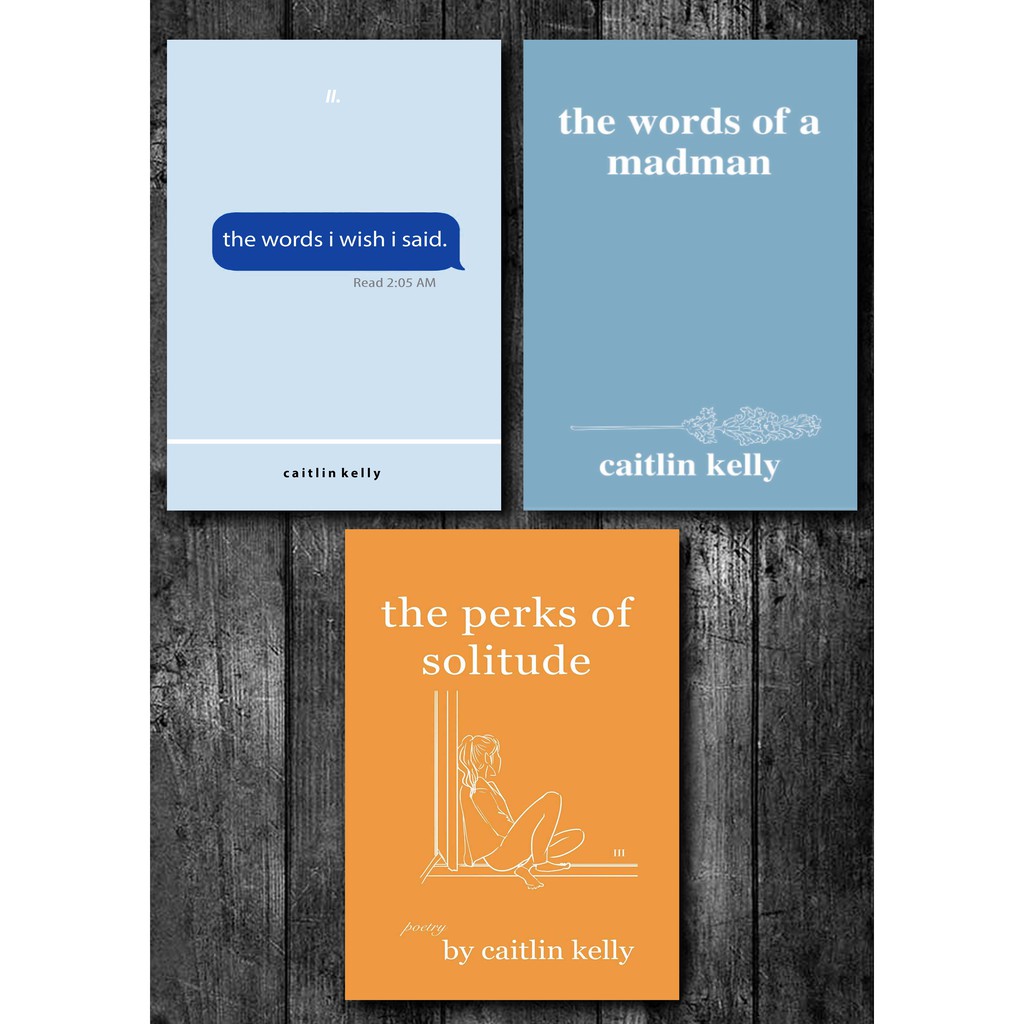 Caitlin Kelly The Words I Wish I Said The Words Of Madman The Perks Of Solitude Shopee Philippines
