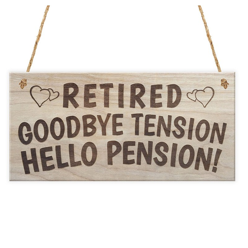 Retired Goodbye Tension Hello Pension Retirement Sign Present Funny Rhyme Plaque Gift Wood Shopee Philippines
