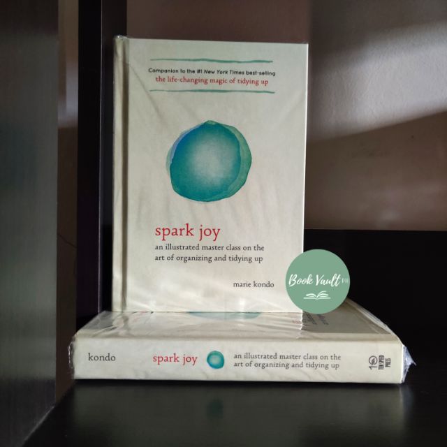 Spark Joy An Illustrated Master Class On The Art Of Organizing And Tidying Up By Marie Kondo Shopee Philippines