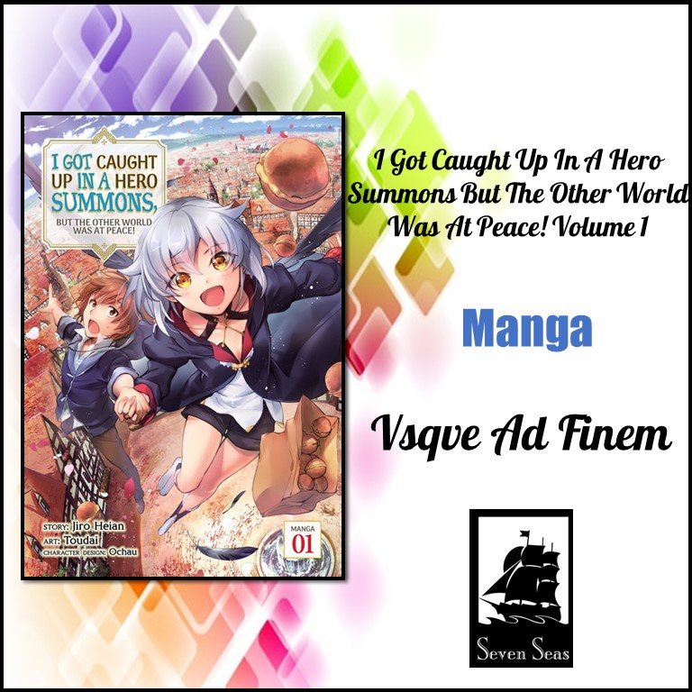I Got Caught Up In A Hero Summons Manga [Ad Finem] I Got Caught Up In a Hero Summons but the Other World was at