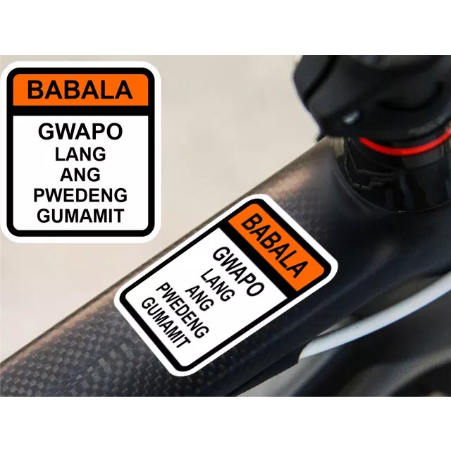 Babala Gwapo Lang Pwede Gumamit Stickers Waterproof Vinyl Shopee Philippines