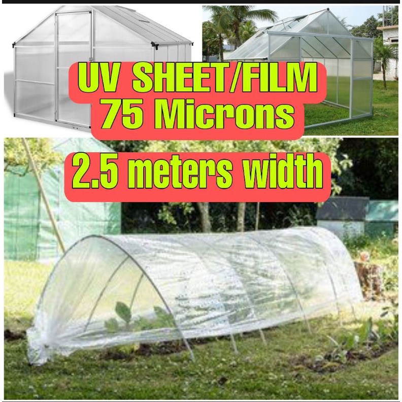 UV Plastic/Row Cover 75microns 3mils x 2.5meters width (price is per