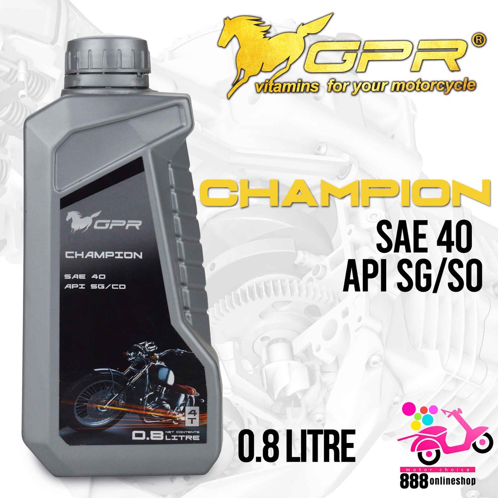 GPR CHAMPION OIL 0.8 Ltrs (SAE 40 API SG/CD) MotorChoice 888 Shopee