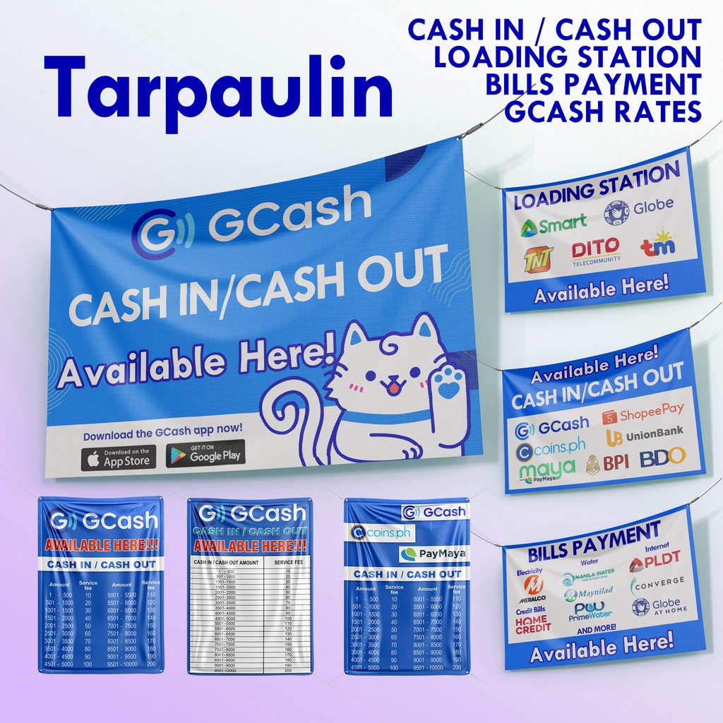 available-here-tarpaulin-rates-cash-in-cash-out-loading-station-bills