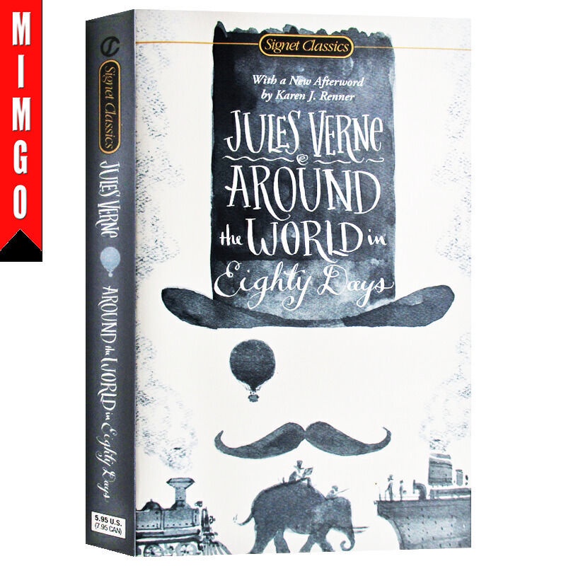 Around the World in Eighty Days by Jules Verne Signet Classics