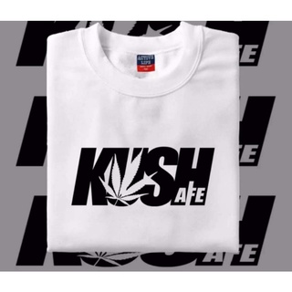 Kush safe statement tshirt printed high quality unisex COD #6