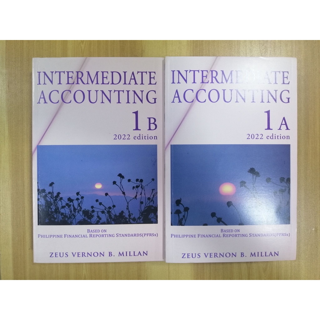 Intermediate Accounting 1A & 1B (2022 Edition) By Millan | Shopee ...