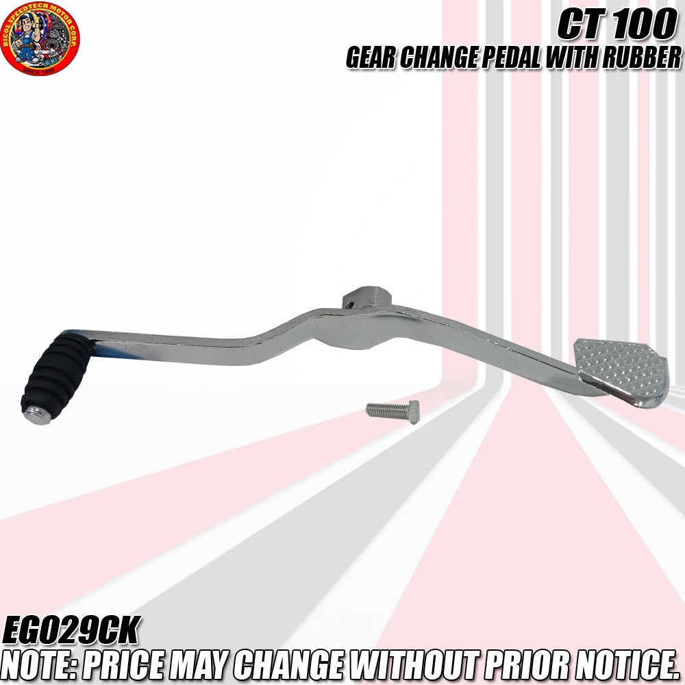 CT100 GEAR CHANGE PEDAL W/RUBBER (EG029CK) Shopee Philippines