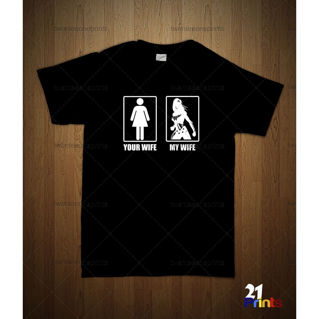 my wife wonder woman shirt