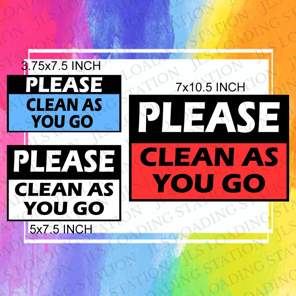 Please Clean As You Go Laminated Pvc Signage Shopee Philippines