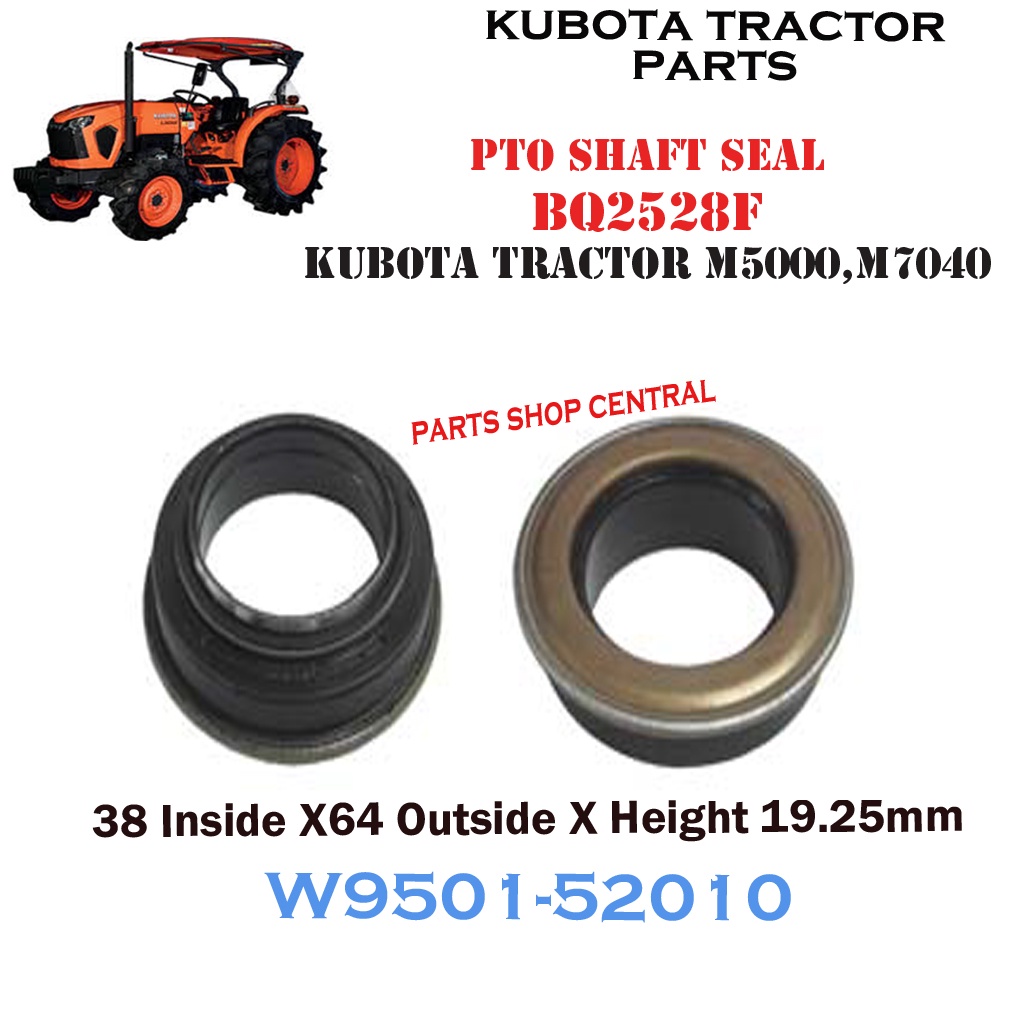 Oil Seal BQ2528F PTO Shaft Kubota Tractor M5000, M7040 Shopee Philippines