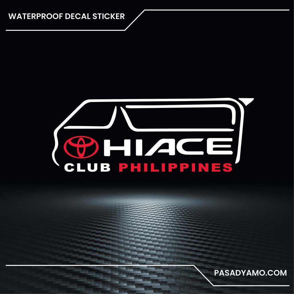 Toyota HiAce Club Philippines Logo Decal Sticker for Cars Motorcycles ...