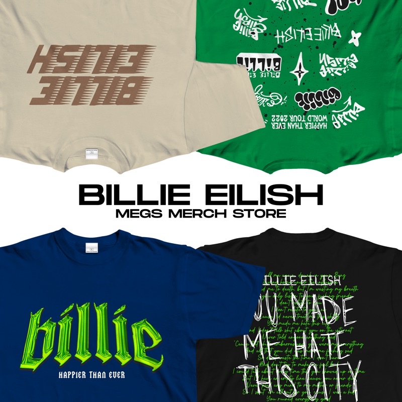 Billie Eilish Customized Shirt MEGS Apparel Store Shopee Philippines