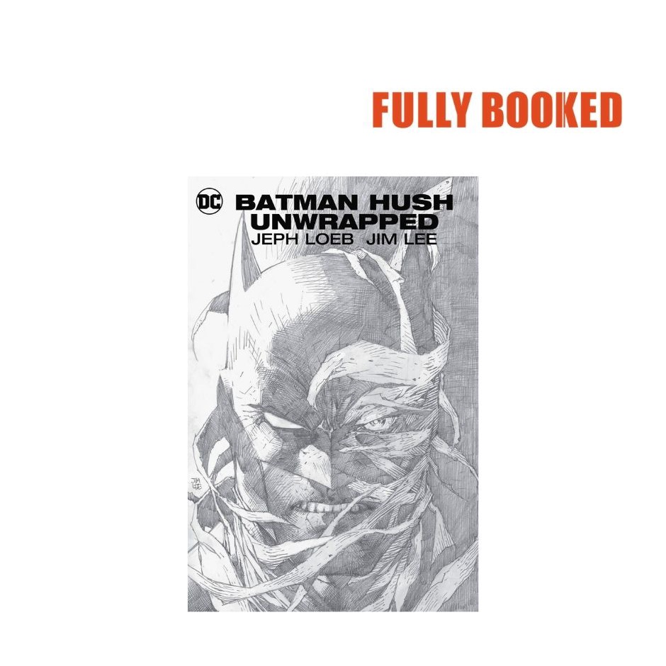 Batman: Hush Unwrapped, Deluxe Edition (Hardcover) by Jeph Loeb | Shopee  Philippines