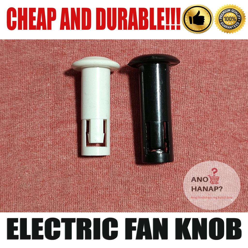 Affordable and Durable Electric Fan Knob Shopee Philippines