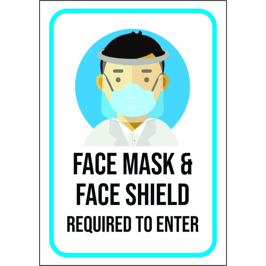 Face Shield and Face Mask Required Sign Safety Signages Vinyl Sticker