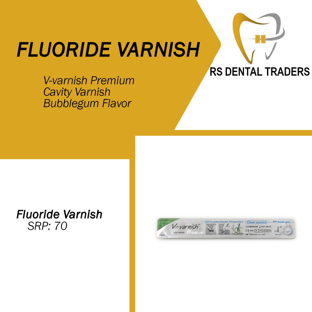 Fluoride Varnish V Varnish (Cavity Varnish Premium) Shopee Philippines