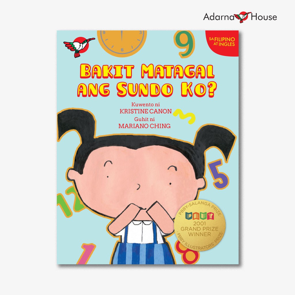 Bakit Matagal ang Sundo Ko? Picture Book - for Grade 2, Bilingual