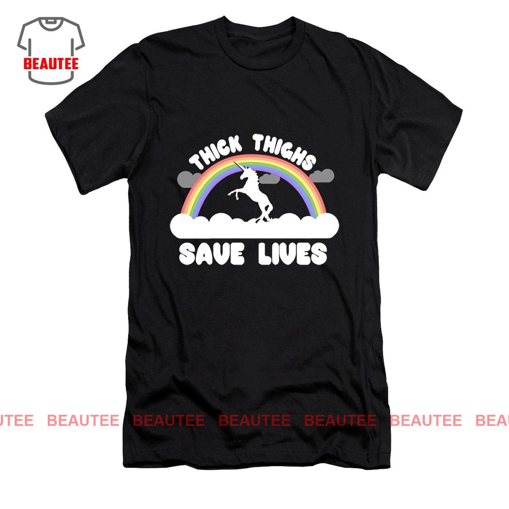Thick Thighs Save Lives T-Shirt