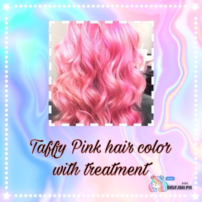 Taffy pink hair color with treatment semi permanent hair color by self